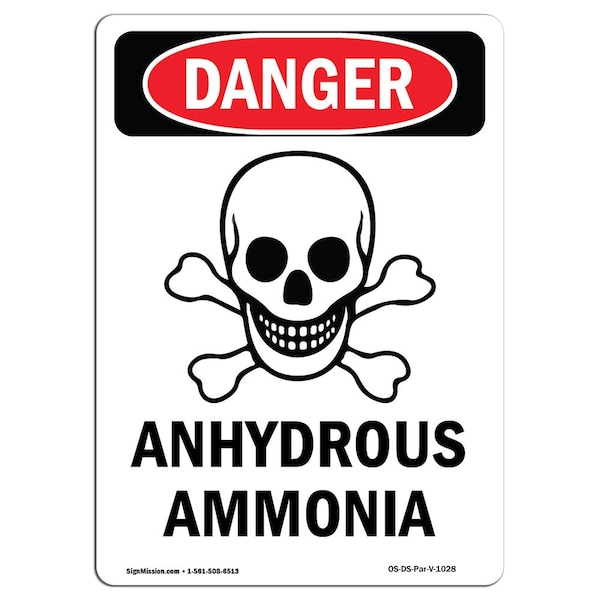 Safety Sign, OSHA Danger, 18" Height, Anhydrous Ammonia, Portrait, D-1218-V-1028